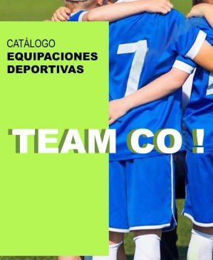 Equipaciones de fútbol personalizadas en Zaragoza TEAM CO - Catálogo oficial para clubes